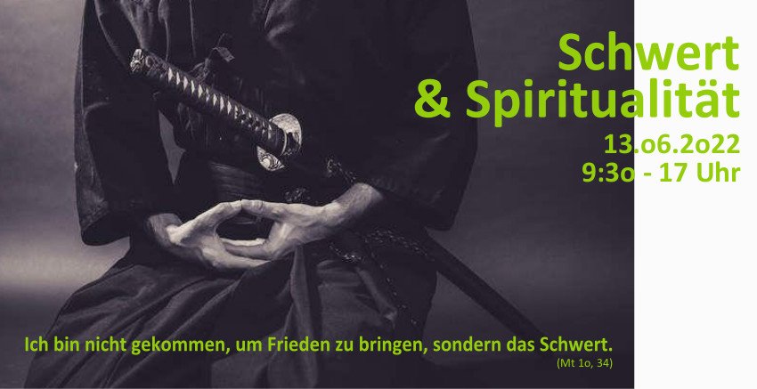 Exerzitientag Schwert & Spiritualität